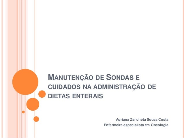 cuidados com a sonda nasoenteral